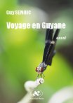 Voyage en Guyane